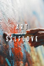 Art is Self Love poster