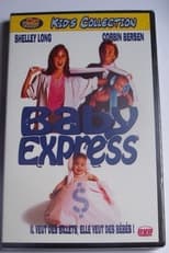 Poster for Baby Express : Elle veut des billets, elle des bébés