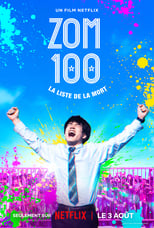 Zom 100 : La liste de la mort serie streaming