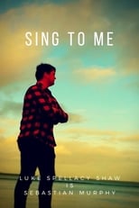 Poster for Sing to Me