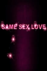 Poster for Same Sex Love