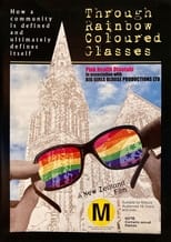 Poster for Through Rainbow Coloured Glasses 