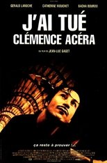 Poster for J'ai tué Clémence Acéra