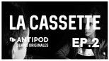 La Cassette 1x2 (S01E02)