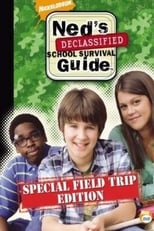 Poster for Ned's Declassified School Survival Guide: Field Trips, Permission Slips, Signs, and Weasels 