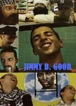 Poster for Jimmy B. Good