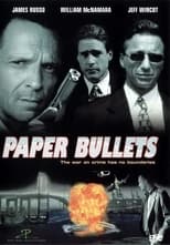 Poster for Paper Bullets 