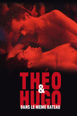 Poster di Théo et Hugo dans le même bateau