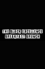The Black Excellence Breakfast Brunch poster