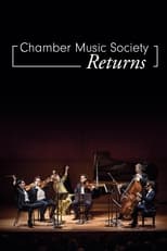 Chamber Music Society Returns poster