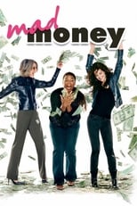 Mad Money serie streaming