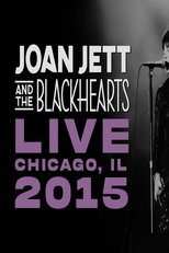 Poster for Joan Jett & The Blackhearts LIVE - Chicago, IL 2015