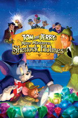 Tom & Jerry: Möter Mästaren Sherlock Holmes