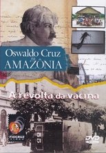 Poster for Oswaldo Cruz na Amazônia