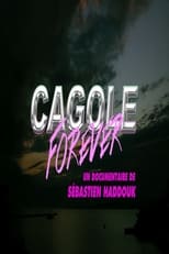 Poster for Cagole Forever 