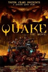 Poster for QUAKE The Movie: Escape From The Bastille