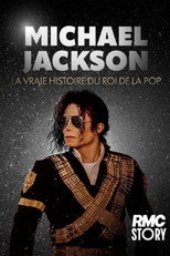 Michael Jackson : la vraie histoire du roi de la pop
