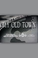 My Old Town (1948)