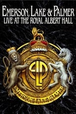 Poster for Emerson, Lake & Palmer - Live at the Royal Albert Hall