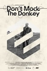 Poster for Don't Mock the Donkey