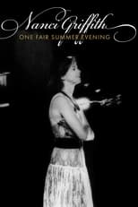 Nanci Griffith: One Fair Summer Evening