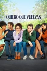 VER Quiero que vuelvas (2022) Online Gratis HD