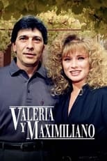 Valeria y Maximiliano (1991)