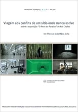 Poster for Viagem aos Confins de um Sítio Onde Nunca Estive