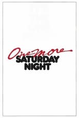 Poster for One More Saturday Night