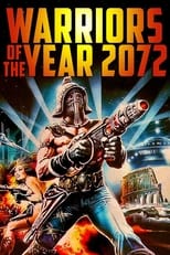 Poster for Warriors of the Year 2072