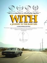 Poster for With - A Journey to the Slow Life 