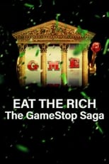 NF - Eat the Rich: The GameStop Saga