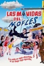 Poster for Las movidas del mofles
