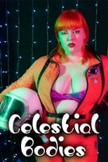 Poster di Celestial Bodies