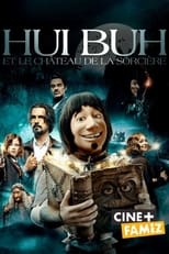 Hui Buh et le château de la sorcière serie streaming