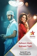 Kahaan Hum Kahaan Tum (2019)