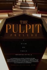 Poster di The Pulpit - Prelude