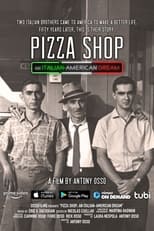 Poster for Pizza Shop: An Italian-American Dream 