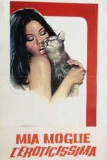 Mia moglie, l'eroticissima