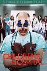 Poster for Childrens Hospital Season 2