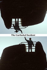 The Garfunkel Incident poster