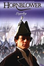 Poster for Hornblower: Loyalty 