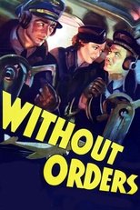 Poster for Without Orders 