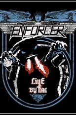 Enforcer - Live by Fire