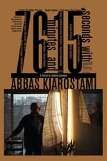 Poster for 76 Minutes and 15 seconds with Abbas Kiarostami