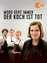 Poster for Mord geht immer - Der Koch ist tot