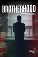 Brotherhood: A Cinematic Musical poster