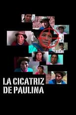 Poster for La cicatriz de Paulina 
