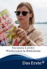 Poster for Sayonara Loreley – Wiedersehen in Rüdesheim