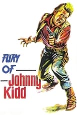 Poster for Fury of Johnny Kid